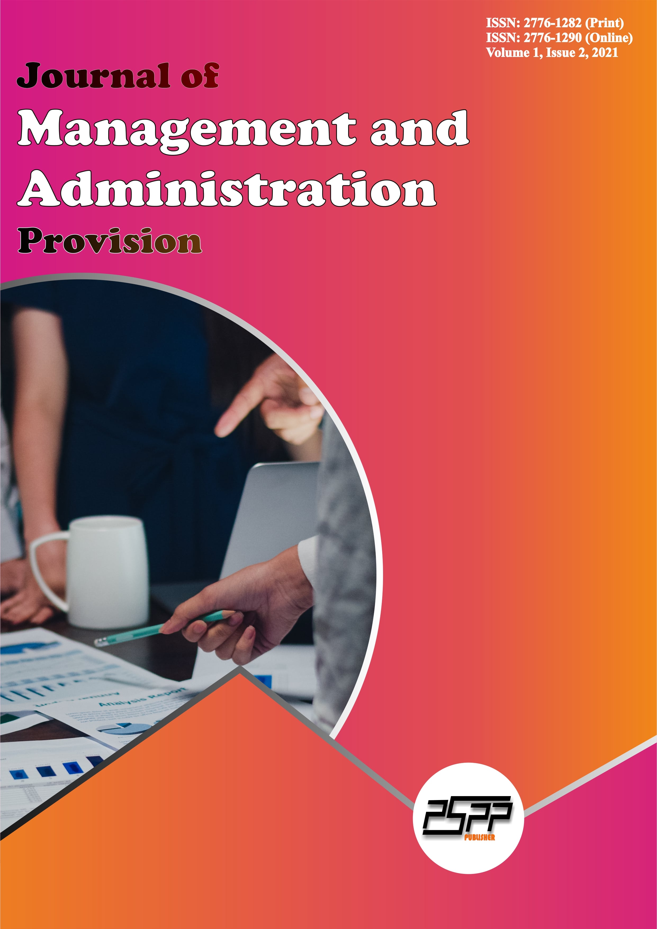 					View Vol. 1 No. 2 (2021): Journal of Management and Administration Provision
				