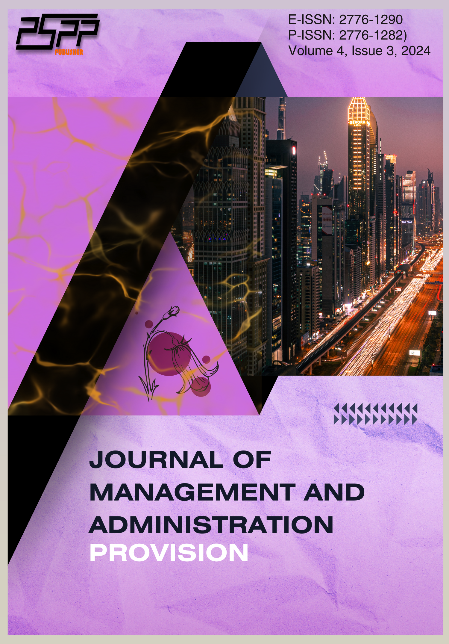 					View Vol. 4 No. 3 (2024): Journal of Management and Administration Provision
				